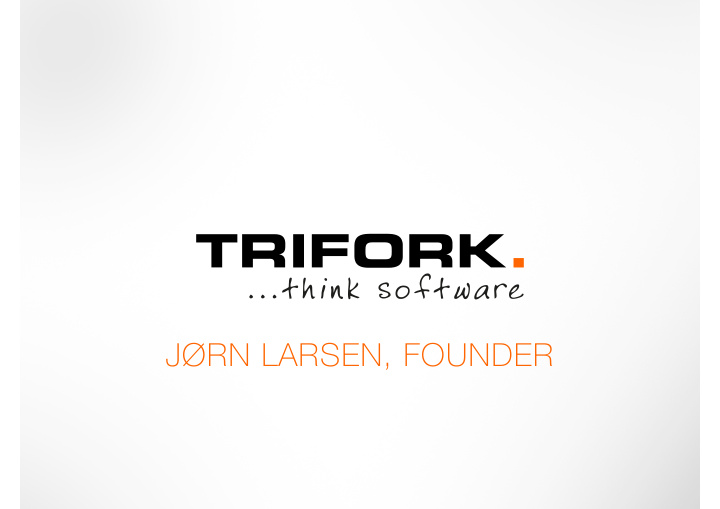 j rn larsen founder please use the goto guide questions