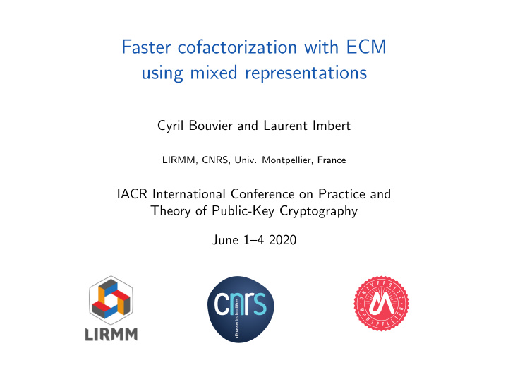 faster cofactorization with ecm using mixed