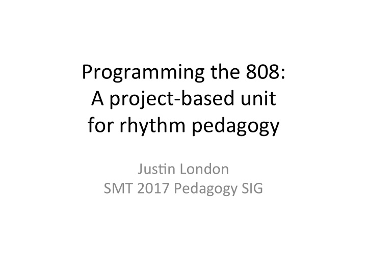 programming the 808 a project based unit for rhythm