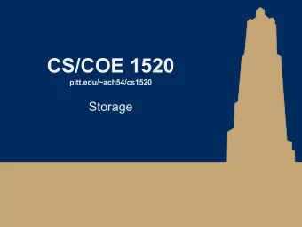 CS/COE 1520  pitt.edu/~ach54/cs1520  Storage  One thing we haven't talked about is JS file I/O
