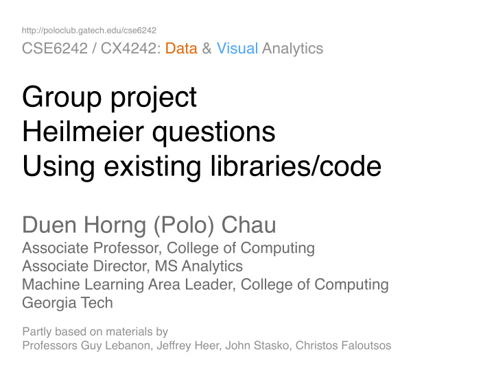 group project heilmeier questions using existing