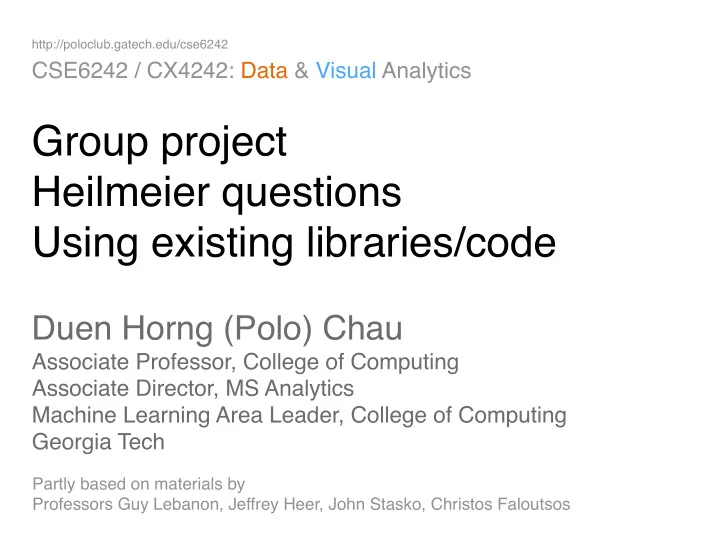 group project heilmeier questions using existing