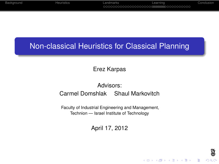 non classical heuristics for classical planning