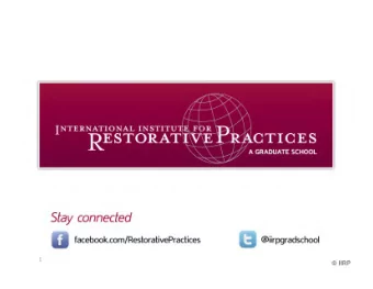 1&quot;  Taking a Look in the Mirror:  Restorative Practices Starts With Us  Mary Jo Hebling  Beth