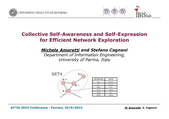 Collective Self-Awareness and Self-Expression  for Efficient Network Exploration  Michele Amoretti