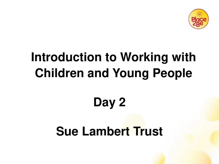 introduction to working with children and young people