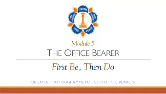 Module 5 ~ General Outline  The True Leader  Being an Example of Good Character  Doing