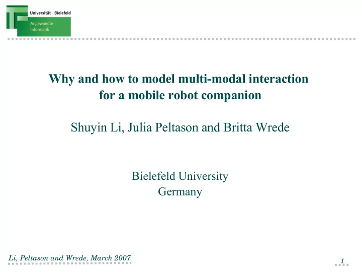 why and how to model multi modal interaction for a mobile