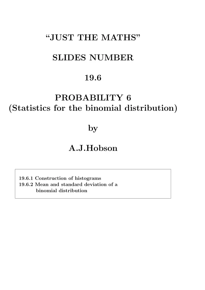 just the maths slides number 19 6 probability 6