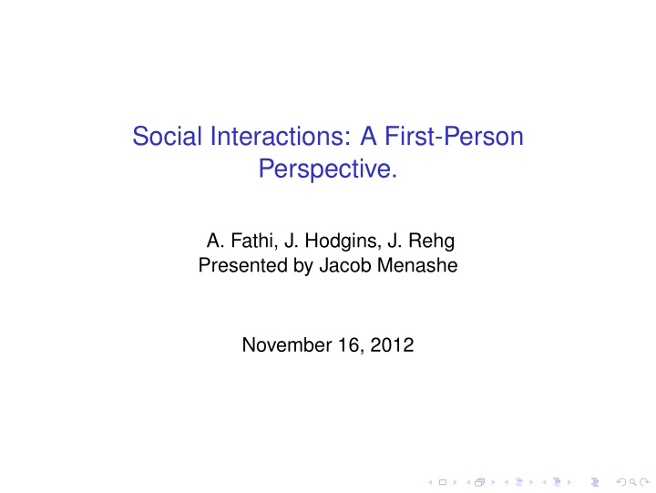 social interactions a first person perspective