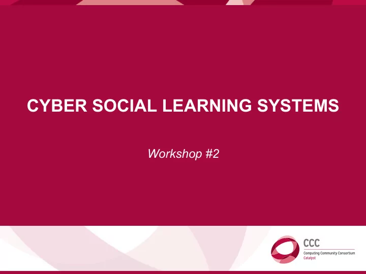 cyber social learning systems