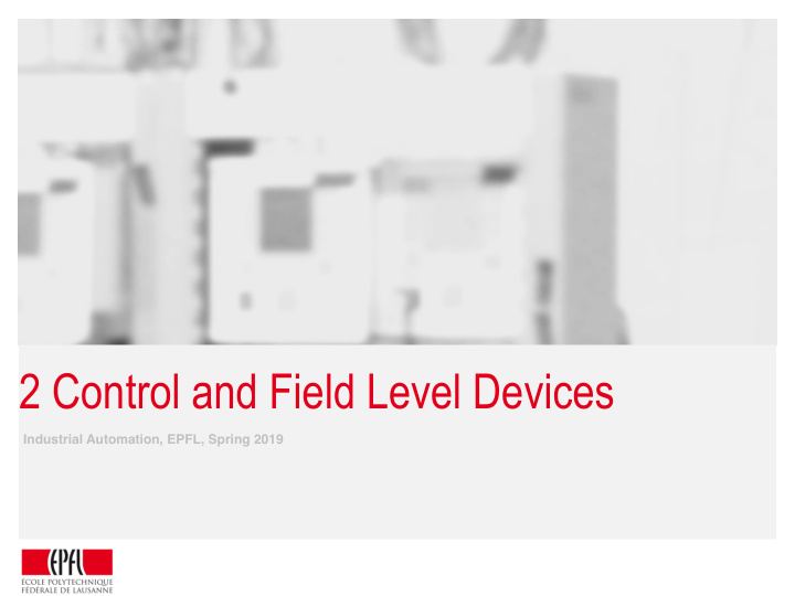2 control and field level devices
