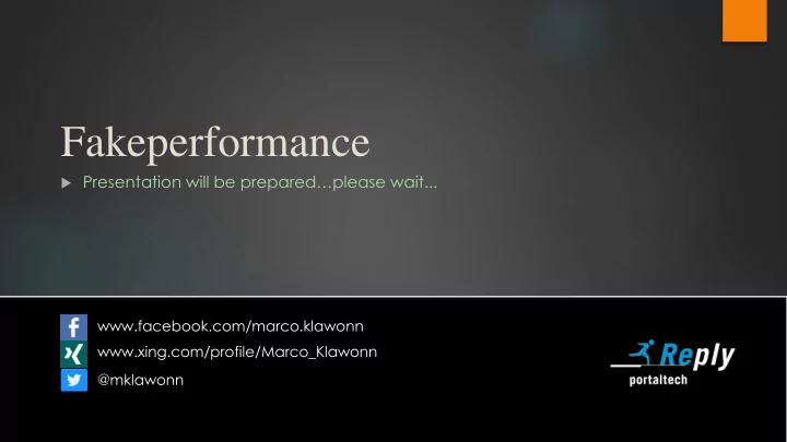 fakeperformance