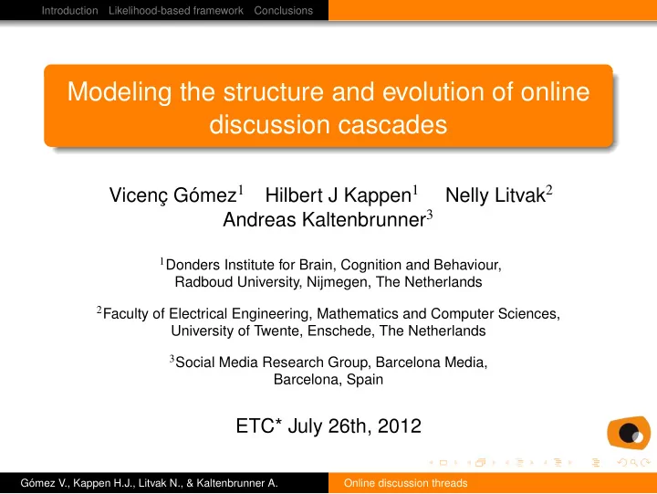 modeling the structure and evolution of online discussion