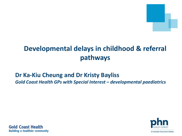 developmental delays in childhood referral pathways