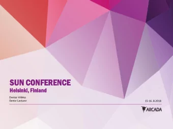 SUN CONFE  NFEREN  RENCE  CE  Helsi  lsinki  nki,  , Finl  nland  and  Denise Villikka  Senior