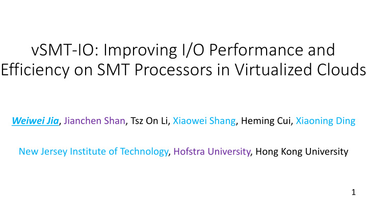 efficiency on smt processors in virtualized clouds