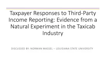 Taxpayer Responses to Third-Party  Income Reporting: Evidence from a  Natural Experiment in the