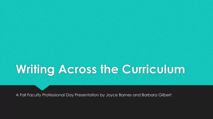 writing across the curriculum