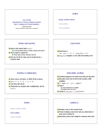 Outline  Integer overflow debrief  CSci 4271W  Development of Secure Software Systems  Code
