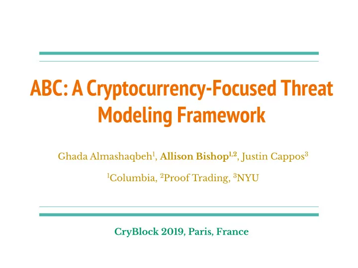 abc a cryptocurrency focused threat modeling framework