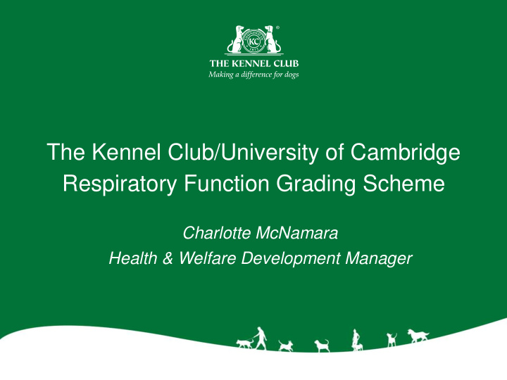 the kennel club university of cambridge respiratory