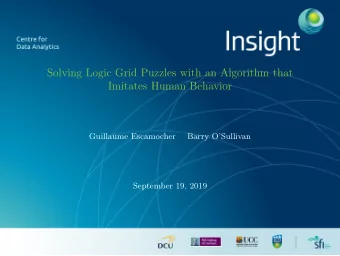 Solving Logic Grid Puzzles with an Algorithm that  Imitates Human Behavior  Guillaume Escamocher
