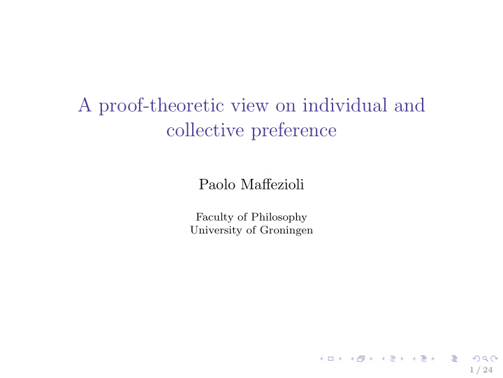 a proof theoretic view on individual and collective