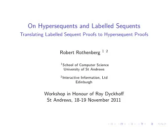On Hypersequents and Labelled Sequents  Translating Labelled Sequent Proofs to Hypersequent Proofs