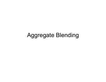 Aggregate Blending  Aggregate Blending  To meet the gradation specifications for a concrete or