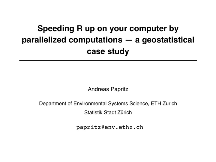 speeding r up on your computer by parallelized