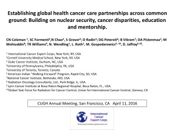 Establishing global health cancer care partnerships across common  ground: Building on nuclear