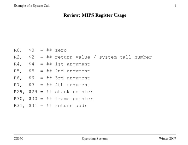 review mips register usage r0 0 zero r2 2 return value