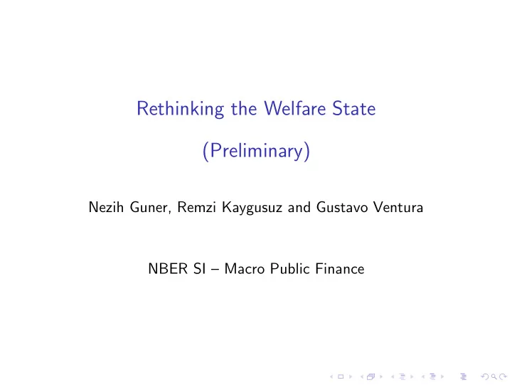 rethinking the welfare state preliminary