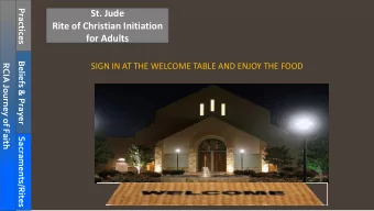 for Adults  Beliefs &amp; Prayer  SIGN IN AT THE WELCOME TABLE AND ENJOY THE FOOD  RCIA Journey of