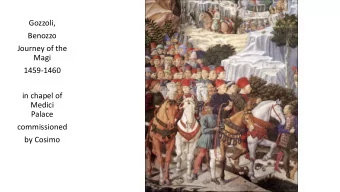 Palace  commissioned  by Cosimo  Donatellos David  1440  Commissioned by Cosimo de Medici