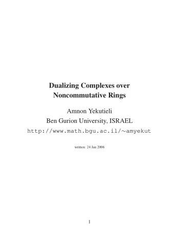 Dualizing Complexes over  Noncommutative Rings  Amnon Yekutieli  Ben Gurion University, ISRAEL