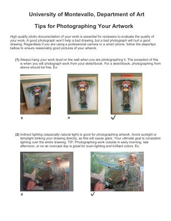 University of Montevallo, Department of Art  Tips for Photographing Your Artwork  High quality