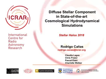 Diffuse Stellar Component  in State-of-the-art  Cosmological Hydrodynamical  Simulations  Stellar