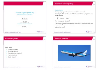 Semantics of computing  2/17  Classical view  A computer program transforms an input into an