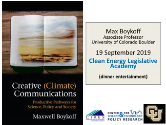 19 September 2019  Clean Energy Legislative  Academy  (dinner entertainment)  dominant scientific