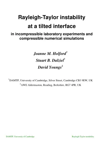 Rayleigh-Taylor instability  at a tilted interface  in incompressible laboratory experiments and