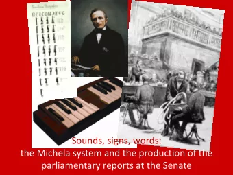 parliamentary reports at the Senate  The birth of parliamentary reporting  in Italy    In the