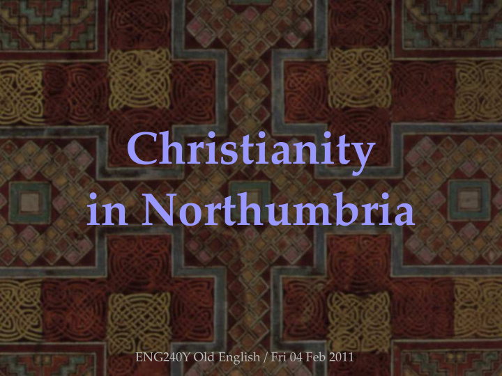 christianity in northumbria