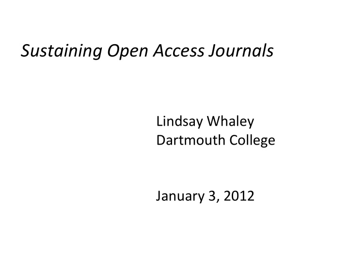 sustaining open access journals