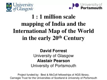 1 : 1 million scale  mapping of India and the  International Map of the World in the early 20 th