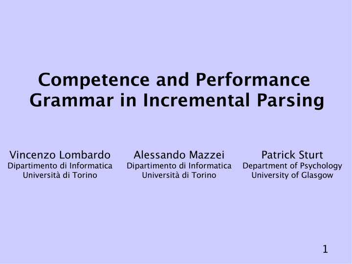 competence and performance grammar in incremental parsing