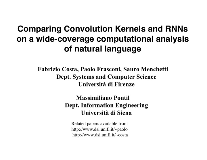 comparing convolution kernels and rnns on a wide coverage