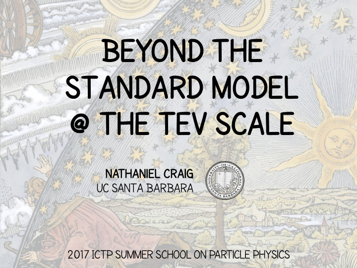 beyond the standard model the tev scale