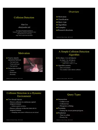 Overview  Overview  Motivation  Motivation  Collision Detection  Collision Detection